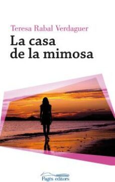 la casa de la mimosa (catala)-teresa rabal verdaguer-9788499759920