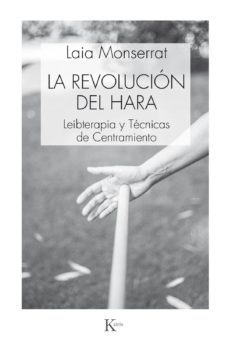 la revolución del hara-laia monserrat sanjuan-9788499885520