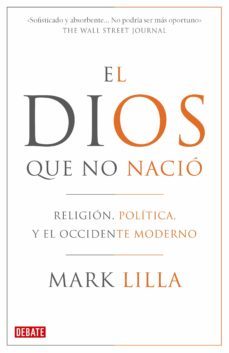 el dios que no nacio (ebook)-mark lilla-9788499921020