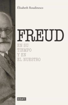 sigmund freud (ebook)-elisabeth roudinesco-9788499925820