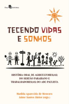 tecendo vidas e sonhos (ebook)-marilda aparecida de menezes-jaime santos junior-9788546224920