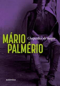 chapadão do bugre (ebook)-mario palmerio-9788551303320