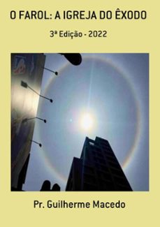 o farol: a igreja do exodo (ebook)-pr. guilherme macedo-9788554176020