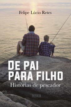 de pai para filho (ebook)-felipe lucio retes-9788554547820