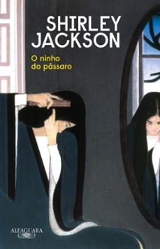 o ninho do passaro (ebook)-shirley jackson-9788556523020