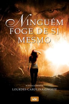 ninguem foge de si mesmo (ebook)-lourdes carolina gagete-9788573412420
