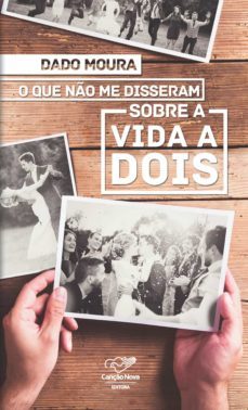 o que no me disseram sobre a vida a dois (ebook)-dado moura-9788576777120