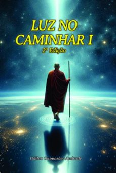 luz no caminhar i (ebook)-odilon guimarães andrade-9788591975020