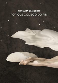por que começo do fim (ebook)-ginevra lamberti-9788592649920