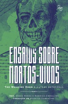 ensaios sobre mortos-vivos (ebook)-diego penha-rodrigo gonsalves-christian dunker-9788594347220
