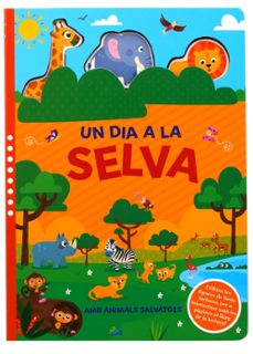 un dia a la selva (catala)-9788742556320