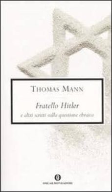 fratello hitler e altri scritti sulla questione ebraica-9788804548720