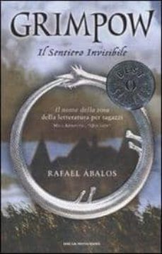 grimpow. il sentiero invisibile.-rafael abalos-9788804574620