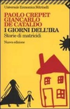 i giorni dell ira: storie di matricidi-9788807817120