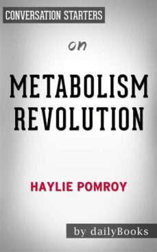 metabolism revolution: by haylie pomroy | conversation starters (ebook)-9788828303220