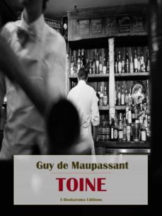 toine (ebook)-guy de maupassant-9788835809920