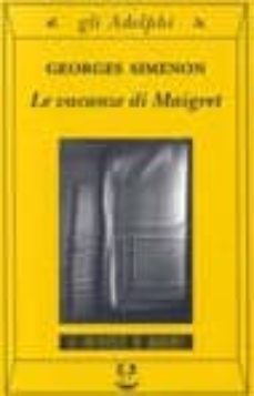 le vacanze di maigret-georges simenon-9788845914720