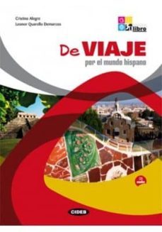 de viaje por el mundo hispano. libro + cd-9788853011220
