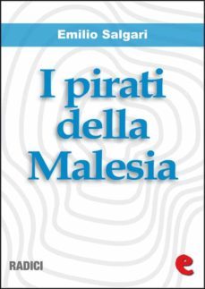 i pirati della malesia (ebook)-emilio salgari-9788867440320
