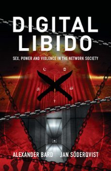 digital libido (ebook)-alexander bard-jan soderqvist-9789189954120