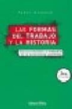 las formas del trabajo y la historia: una introduccion al estudio de la economia politica-pablo rieznik-9789507863820