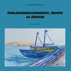 purjevenekaverukset, roope ja oskari (ebook)-9789528052920