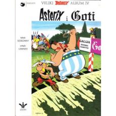 asterix 4: asterix i goti (croata) (tit.: asterix y los godos)-rene goscinny-9789536157020