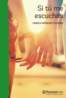si tu me escuchas (ebook)-daniela marquez-9789569962820