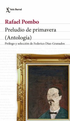preludio de primavera (ebook)-rafael pombo-9789584292520