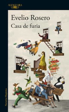 casa de furia-evelio rosero-9789585118720