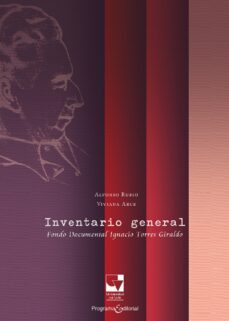 inventario general- fondo documental (ebook)-ignacio torres giraldo-9789585156920