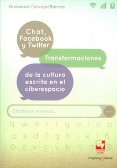 chat, facebook y twitter (ebook)-giovanna carvajal barrios-9789587655520