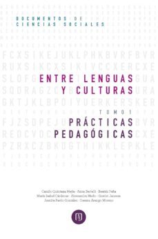 entre lenguas y culturas. practicas pedagogicas tomo i (ebook)-9789587744620