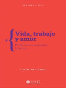 vida, trabajo y amor (ebook)-viviam unas camelo-9789588936420