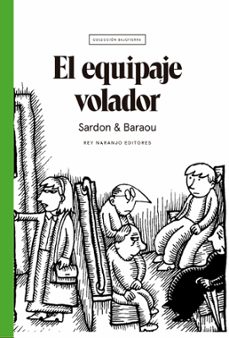 el equipaje volador (ebook)-vincent sardon-anne barou-9789588969220