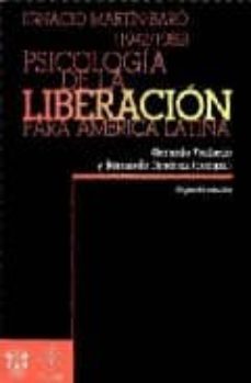 ignacio martin-baro(1942-1989) psicologia de la liberacion para a merica latina-gerardo pacheco-9789685087520