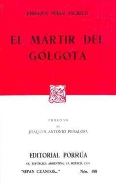 el martir del golgota (7ª ed.)-9789700716220