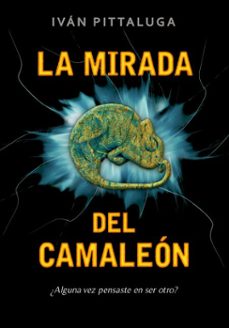 la mirada del camaleón-9789873820120