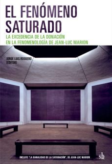 el fenomeno saturado (ebook)-jean luc marion-roberto walton-9789874434920