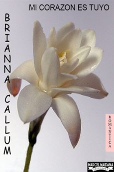 mi corazon es tuyo (ebook)-brianna callum-9789874507020
