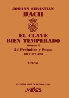 el clave bien temperado (ebook)-johann sebastian bach-9789876118620