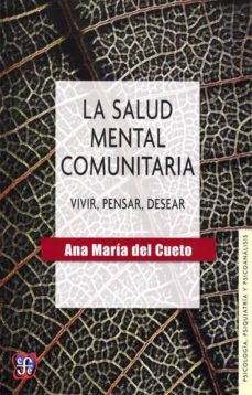 la salud mental comunitaria-ana maria del cueto-9789877190120