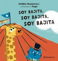 soy bajita, soy bajita, soy bajita (ebook)-debbie maniowicz-9789877675320