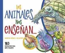 los animales nos enseñan… (ebook)-vanessa mendez villalobos-9789877984620