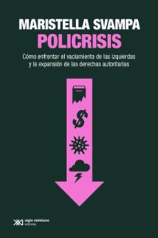 policrisis (ebook)-maristella svampa-9789878014920