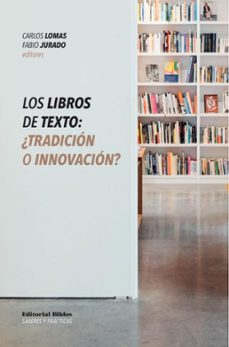 los libros de texto (ebook)-carlos lomas-fabio jurado-9789878141220