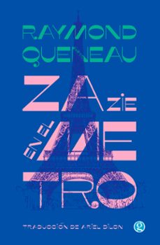 zazie en el metro (ebook)-raymond queneau-9789878413020