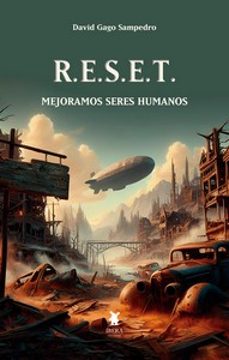 r.e.s.e.t. mejoramos seres humanos-david gago sampedro-9789893784020