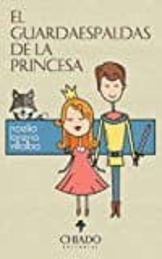 el guardaespaldas de la princesa-noelia lorena villalba-9789895179220