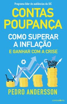 contas-poupança - como superar a inflação e ganhar com a crise-pedro andersson-9789896663520